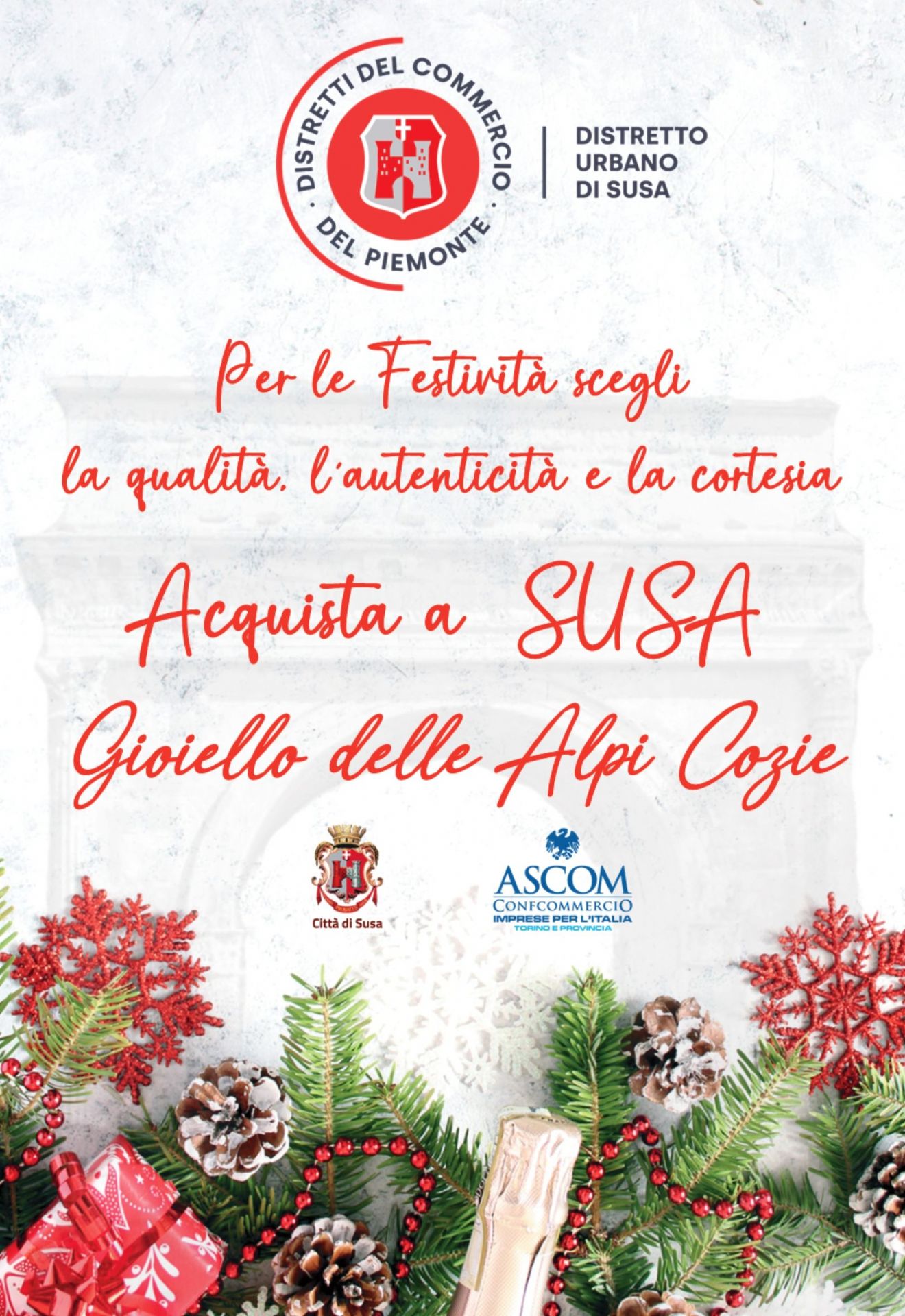 Per le feste natalizie scegli la qualità, l'autenticità e la cortesia,  acquista a Susa! 

Gioiello delle Alpi Cozie

Campagna del distretto del Commercio